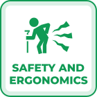 Safety and Ergonomics
